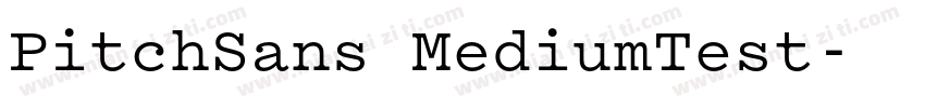 PitchSans MediumTest字体转换